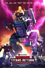 Watch Transformers: Titans Return Megavideo