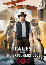 Watch Tales from the Explorers Club Megavideo