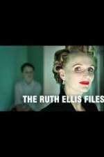 Watch The Ruth Ellis Files: A Very British Crime Story Megavideo