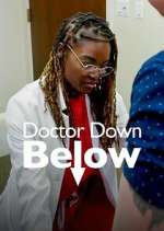 Watch Dr. Down Below Megavideo