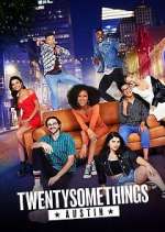 Watch Twentysomethings: Austin Megavideo