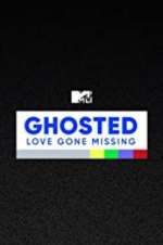Watch Ghosted: Love Gone Missing Megavideo