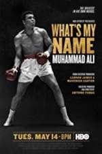 Watch What\'s My Name: Muhammad Ali Megavideo