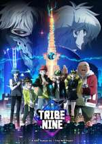 Watch Tribe Nine Megavideo