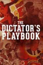 Watch The Dictator\'s Playbook Megavideo