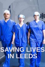 Watch Saving Lives in Leeds Megavideo