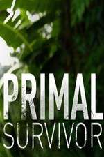 Watch Primal Survivor Megavideo