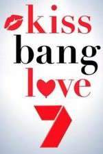 Watch Kiss Bang Love Megavideo