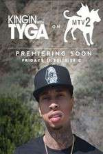 Watch Kingin' With Tyga Megavideo