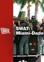 Watch SWAT: Miami-Dade Megavideo