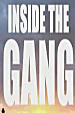 Watch Inside the Gang Megavideo