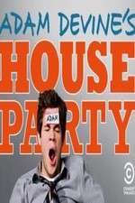 Watch Adam Devines House Party Megavideo